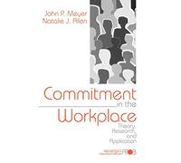 Commitment in the Workplace: Theory, Research, and Application