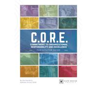 Commitment to Organizational Responsibility and Excellence: A Facilitator Workbook for Direct Care Staff in Anti-Trafficking Programs