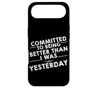 Committed to Being Better Than I Was Yesterday - Coque pour iPhone Air