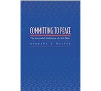 Committing to Peace Barbara F. Walter (Auteur)