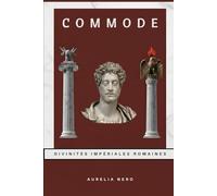 Commode: divinités impériales romaines