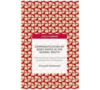 Commodification Of Body Parts In The Global South