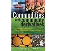 Matières premières et dérivés — Modélisation & tarification : agricoles/métaux/énergie – Wiley-VCH