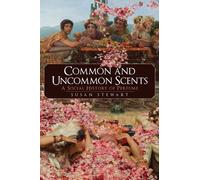 Common And Uncommon Scents