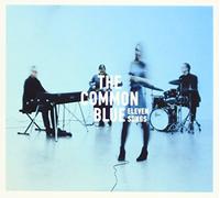 Common Blue,the - Eleven Songs [Import]