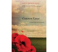 Common Cause by Samuel Hopkins Adams Unknown (Auteur)