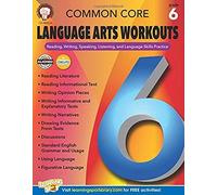 Common Core Language Arts Workouts, Grade 6