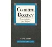 Common Decency Alvin L. Schorr (Auteur)