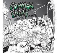 Common Enemy - Living The Dream [Import]