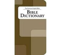 Common English Bible Dictionary Common English Bible (Auteur)