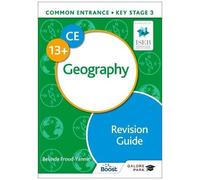 Common Entrance 13+ Geography Revision Guide