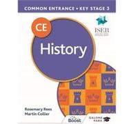 Common Entrance 13 History for ISEB CE and KS3 by Rosemary Rees Martin Collier Rosemary Rees (Auteur)