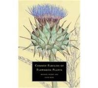 Common Families of Flowering Plants Clive John King, Michael Hickey (Auteur)