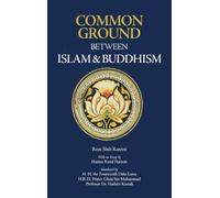 Common Ground Between Islam and Buddhism