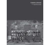 Common Ground: German Photographic Cultures Across The Iron Curtain