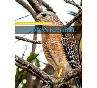 Common Kestrel: A perfect Coffee Table Picture Book - For Bird Watchers and Nature Enthusiasts .