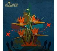Common Kings - Lost in Paradise [Import]