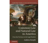Common Law And Natural Law In America