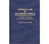 Common Law in Southern Africa, CONTRIBUTIONS IN LEGAL STUDIES Peter B. Kutner (Auteur)