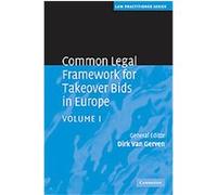 Common Legal Framework for Takeover Bids in Europe, Law Practitioner Series