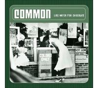 Common Like Water for Chocolate (Vinyl) 12" Album