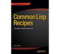 Common Lisp Recipes