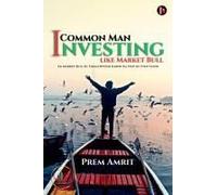 Common Man Investing Like Market Bull