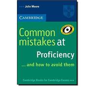 Common Mistakes at Proficiency...and How to Avoid Them (Cambridge Books for Cambridge Exams) (Paperback) - Common