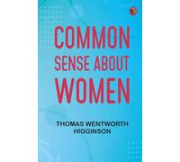 Common Sense About Women