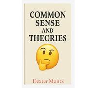 Common Sense and Theories