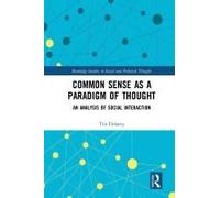 Common Sense As A Paradigm Of Thought