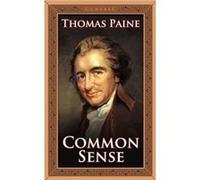 Common Sense by Thomas Paine Thomas Paine (Auteur)