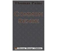 Common Sense (Chump Change Edition)