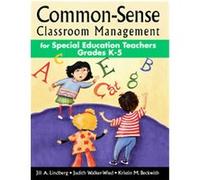 Common-Sense Classroom Management Jill A. Lindberg, Judith Walker-wied, Kristin M. Forjan Beckwith (Auteur)