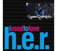 Common Sense - I Used to Love H.E.R. (2024 Repress) [Import]