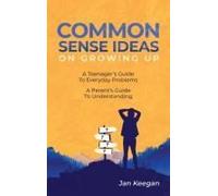 Common Sense Ideas On Growing Up