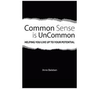 Common Sense Is Uncommon