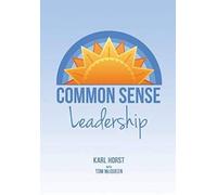 Common Sense Leadership
