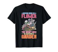 Common Sense Not In Everyone’s Garden T-Shirt