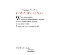 Common Sense (Penguin Great Ideas) by Paine, Thomas [Paperback] NEUF