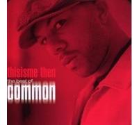 COMMON "THISISME THEN: THE BEST OF COMMON" CD NEW