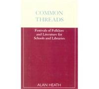 Common Threads Alan Heath (Auteur)