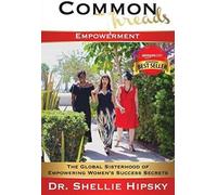 Common Threads: Empowerment