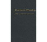 Common Worship Daily Eucharistic Lectionary
