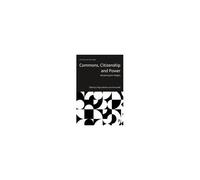 Commons, Citizenship And Power