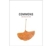 Commons, New California Poetry Myung Mi Kim (Auteur)