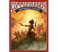 Communardes ! - L'Aristocrate fantôme