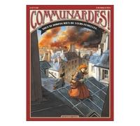 Communardes ! - Nous ne dirons rien de leurs femelles - Wilfrid Lupano - Vents D'ouest - cartonné - Bande dessinée
