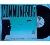 Communards, Sarah Jane Morris - Don't Leave Me This Way (Gotham City Mix)