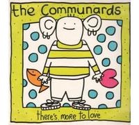 COMMUNARDS - THERE'S MORE TO LOVE 12 INCH (12" VINYL) UK LONDON 1988
